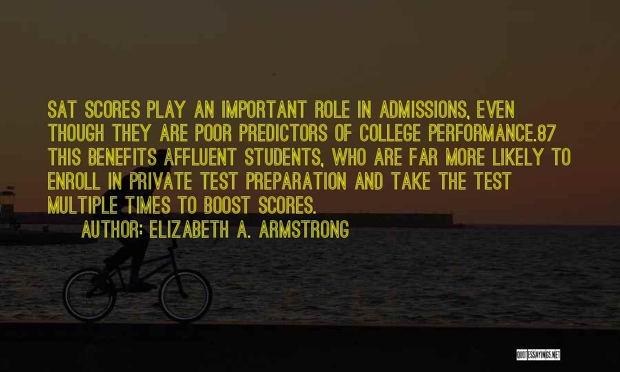 Sat Test Quotes By Elizabeth A. Armstrong