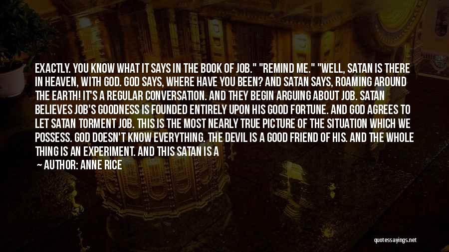 Satan And God Quotes By Anne Rice