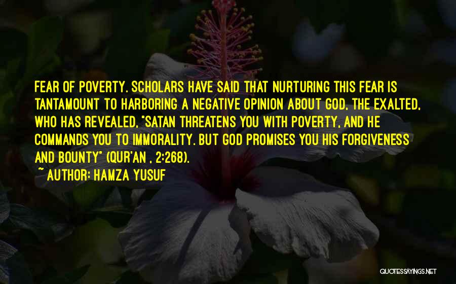 Satan And God Quotes By Hamza Yusuf