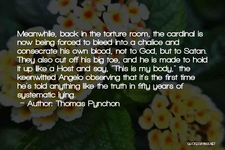 Satan And God Quotes By Thomas Pynchon