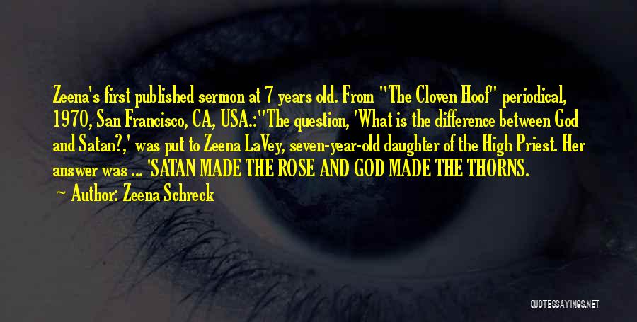 Satan And God Quotes By Zeena Schreck