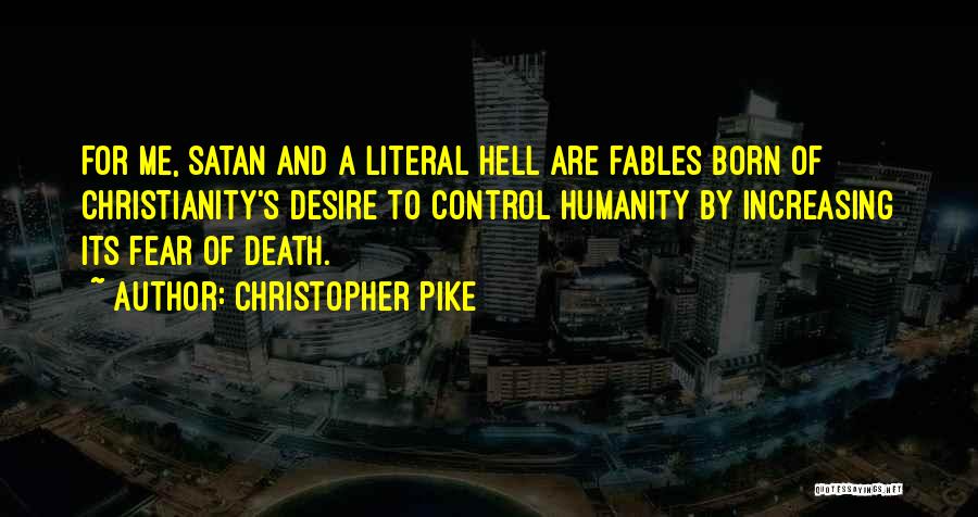 Satan And Hell Quotes By Christopher Pike