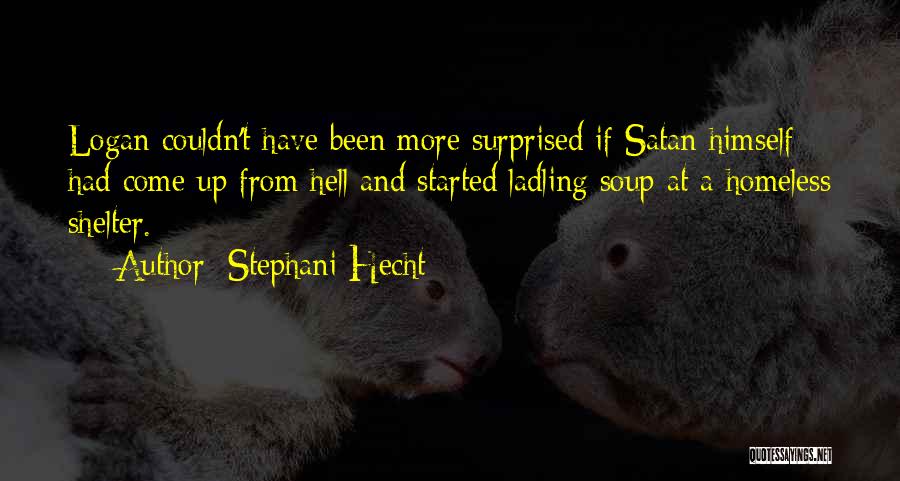 Satan And Hell Quotes By Stephani Hecht