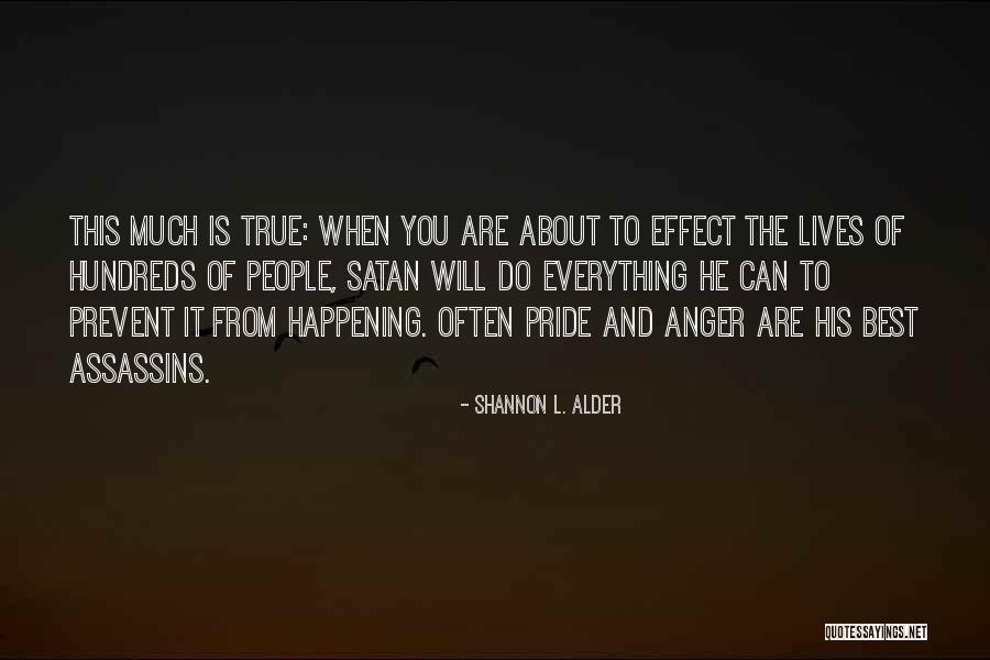 Satan And Temptation Quotes By Shannon L. Alder Satan And Temptation Quotes By Shannon L. Alder