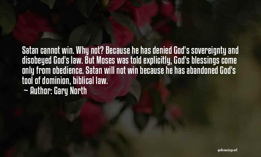 Satan Biblical Quotes By Gary North