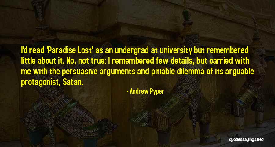 Satan From Paradise Lost Quotes By Andrew Pyper Satan From Paradise Lost Quotes By Andrew Pyper