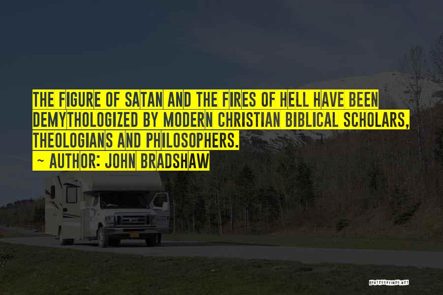 Satan From The Bible Quotes By John Bradshaw