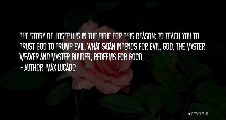 Satan From The Bible Quotes By Max Lucado