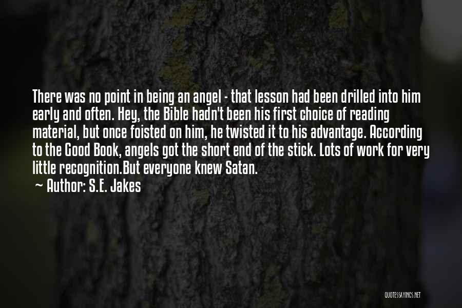 Satan From The Bible Quotes By S.E. Jakes