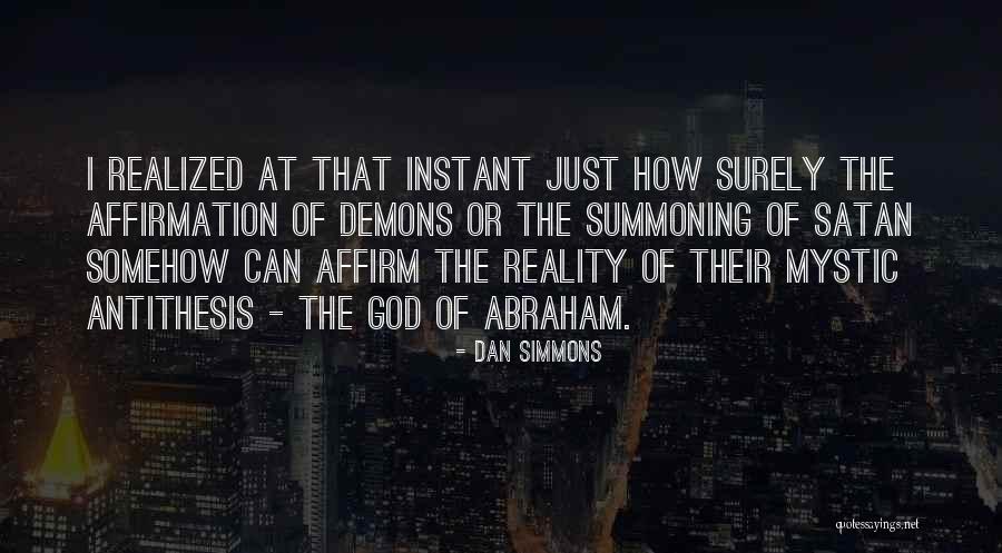 Satan Or Quotes By Dan Simmons Satan Or Quotes By Dan Simmons