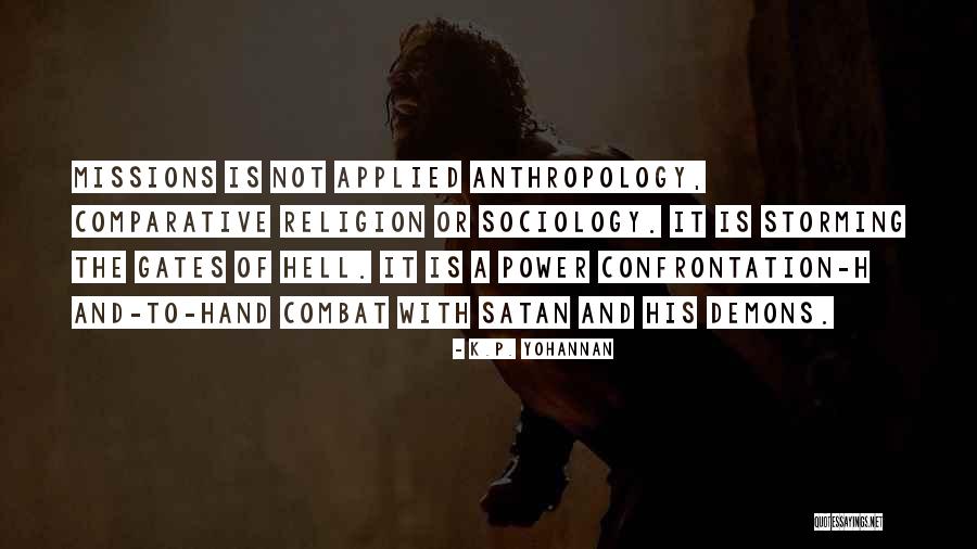 Satan Or Quotes By K.P. Yohannan Satan Or Quotes By K.P. Yohannan