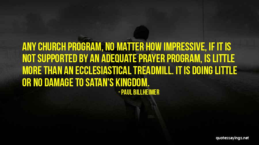 Satan Or Quotes By Paul Billheimer Satan Or Quotes By Paul Billheimer