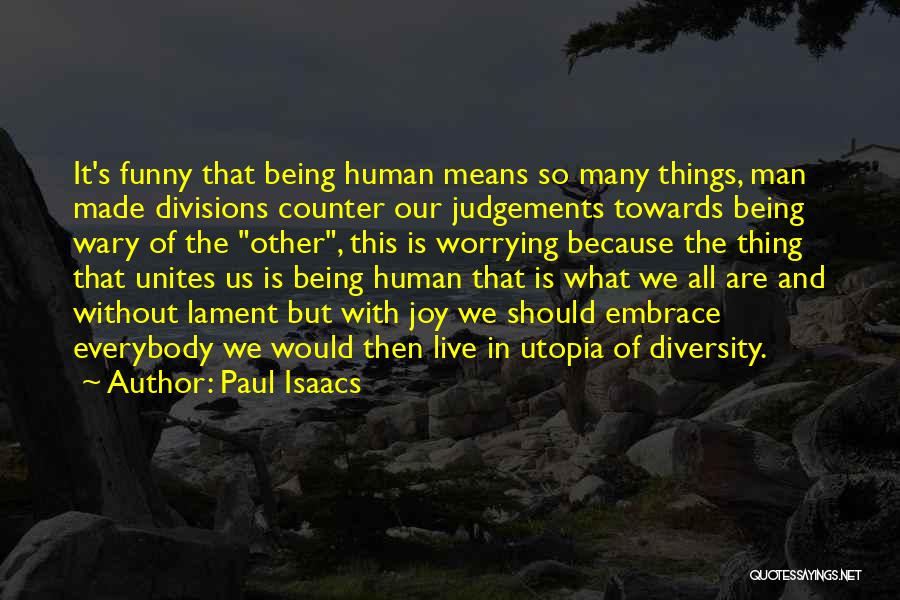 Satan Sadists Quotes By Paul Isaacs
