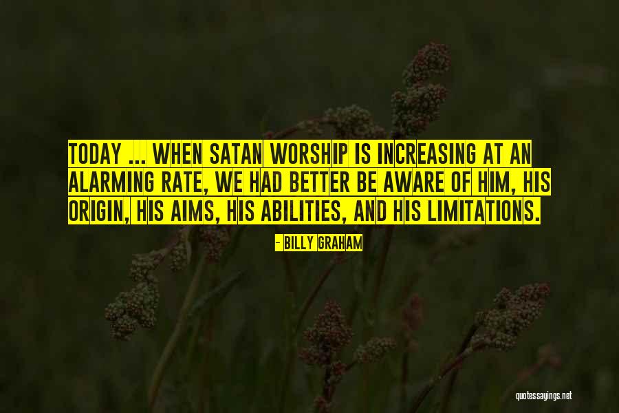Satan Worship Quotes By Billy Graham Satan Worship Quotes By Billy Graham