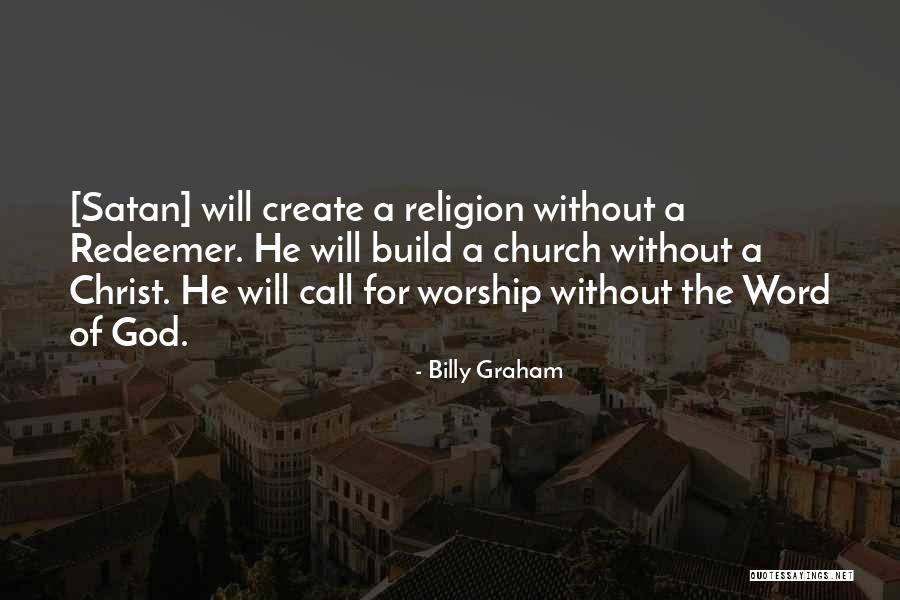 Satan Worship Quotes By Billy Graham Satan Worship Quotes By Billy Graham