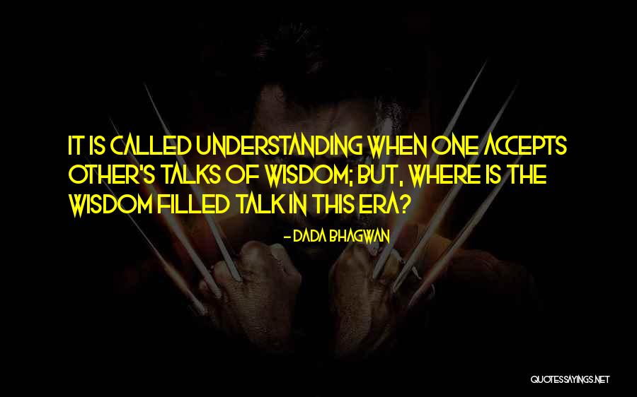 Satanas Gang Quotes By Dada Bhagwan Satanas Gang Quotes By Dada Bhagwan