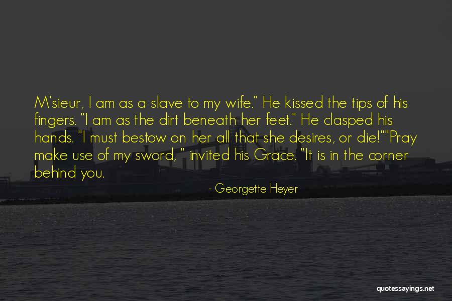 Satanas Quotes By Georgette Heyer Satanas Quotes By Georgette Heyer