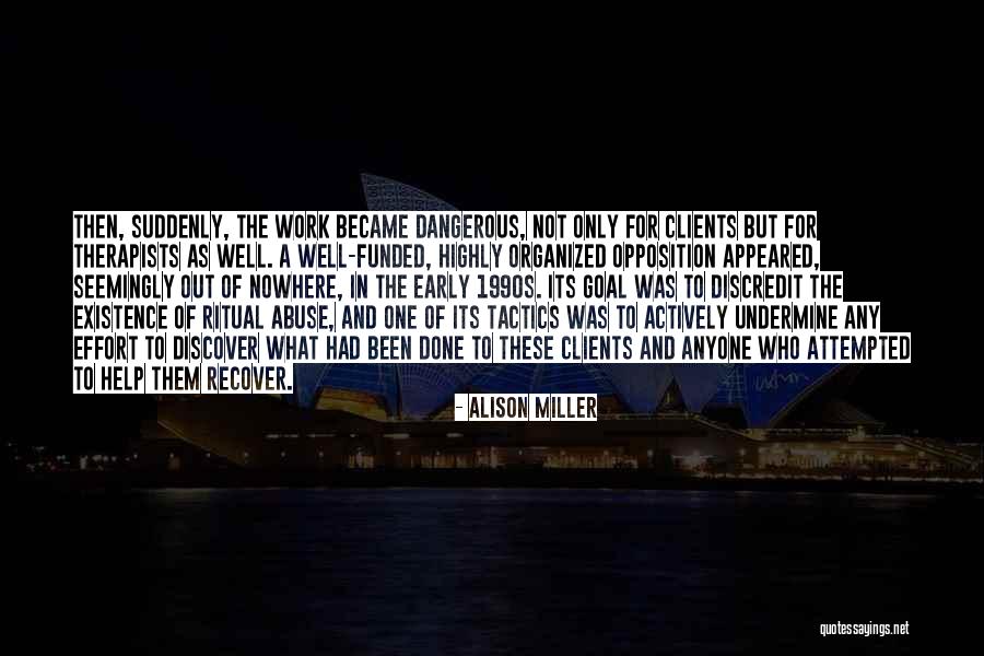 Satanic Abuse Quotes By Alison Miller Satanic Abuse Quotes By Alison Miller