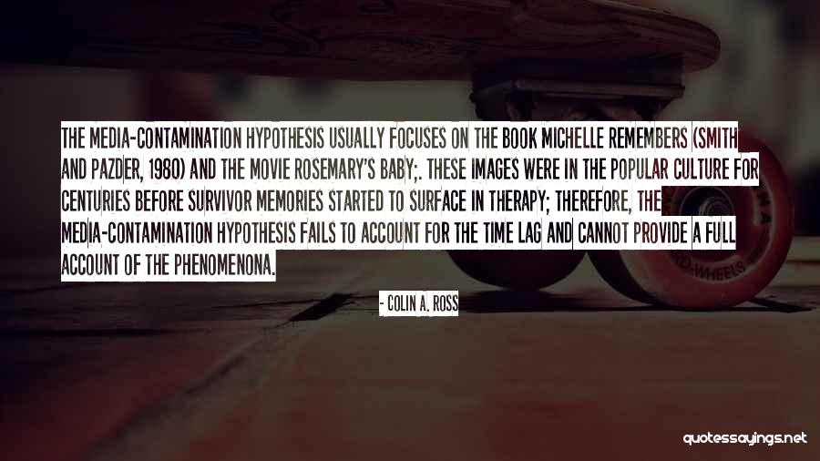 Satanic Abuse Quotes By Colin A. Ross Satanic Abuse Quotes By Colin A. Ross