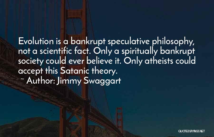 Satanic Quotes By Jimmy Swaggart