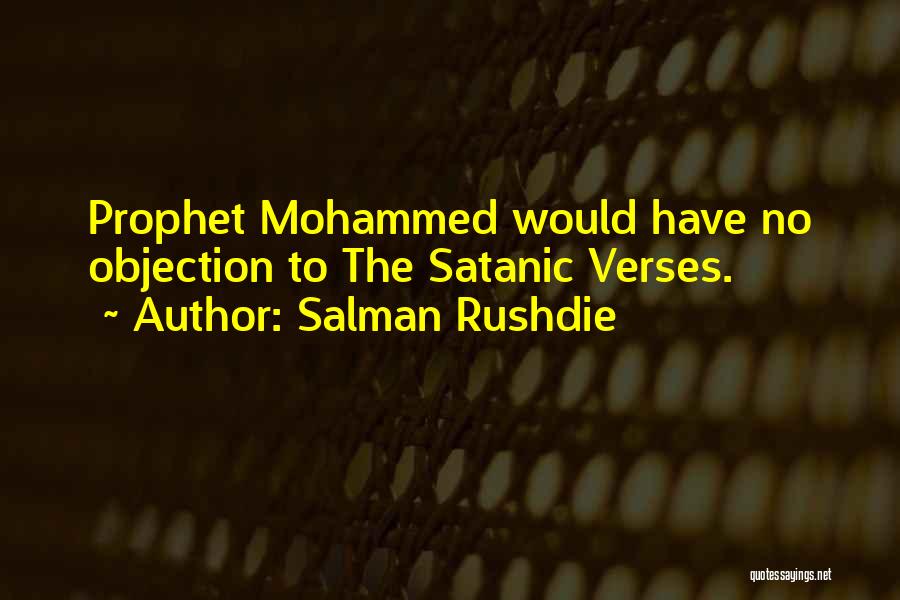 Satanic Verses Quotes By Salman Rushdie