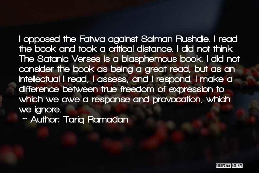 Satanic Verses Quotes By Tariq Ramadan