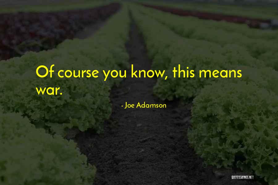 Satari Quotes By Joe Adamson Satari Quotes By Joe Adamson