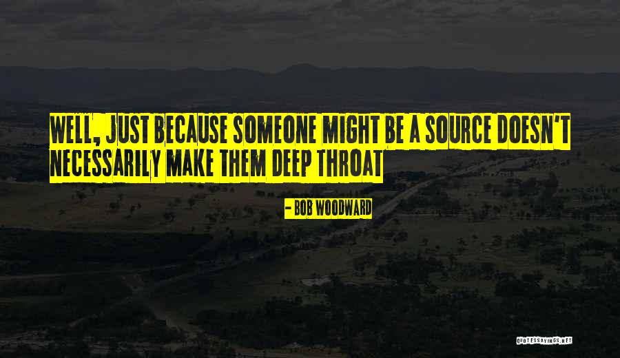 Sataroveke Quotes By Bob Woodward Sataroveke Quotes By Bob Woodward