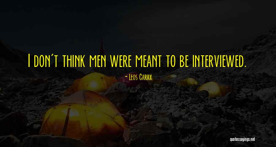 Satarupa Bhattacharjya Quotes By Leos Carax Satarupa Bhattacharjya Quotes By Leos Carax