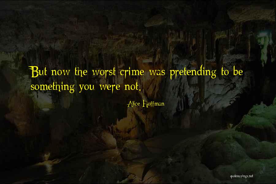 Satarupa Sengupta Quotes By Alice Hoffman Satarupa Sengupta Quotes By Alice Hoffman