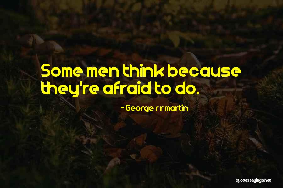 Satbir Bedi Quotes By George R R Martin Satbir Bedi Quotes By George R R Martin