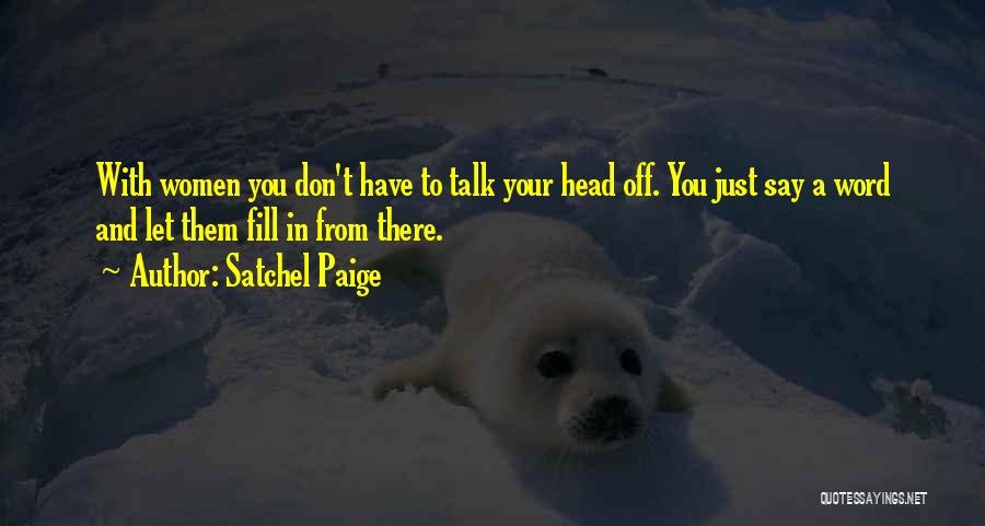 Satchel Paige Quotes 1119384