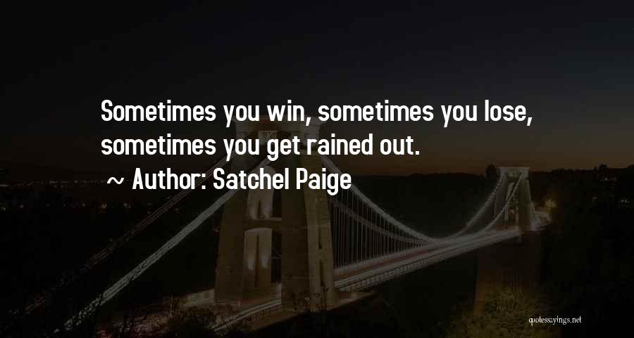 Satchel Paige Quotes 1165967