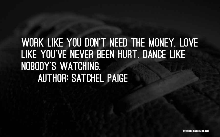 Satchel Paige Quotes 1232161