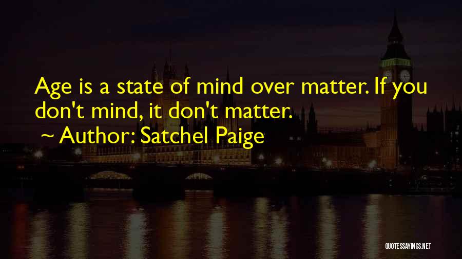 Satchel Paige Quotes 1902284