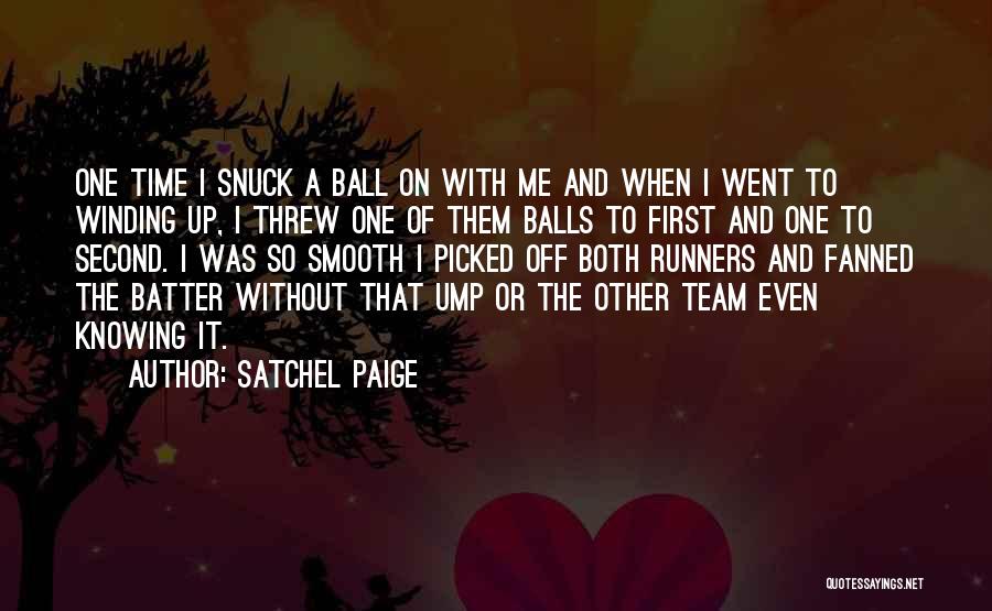 Satchel Paige Quotes 2142197