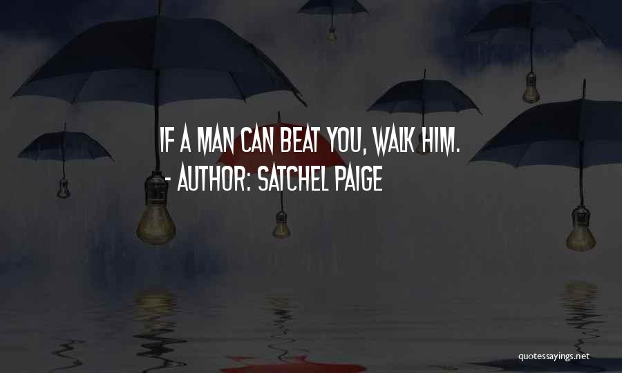 Satchel Paige Quotes 486473