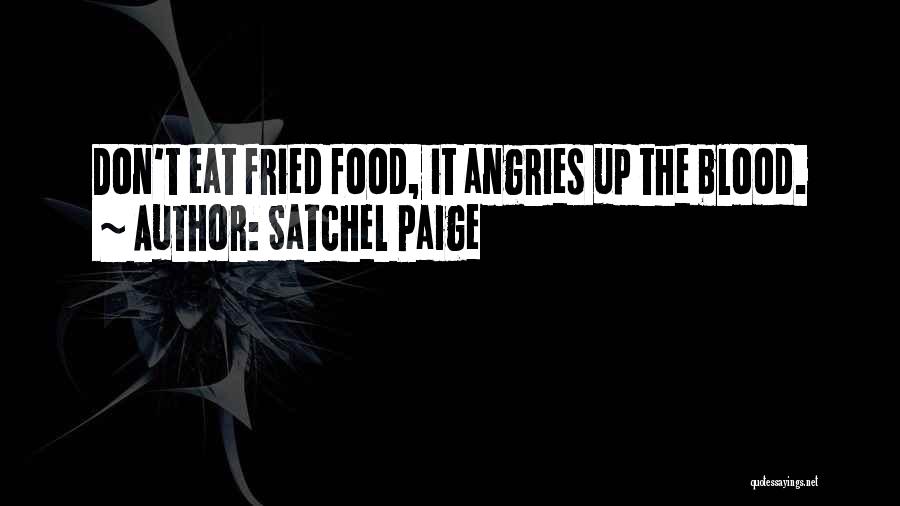 Satchel Paige Quotes 708593