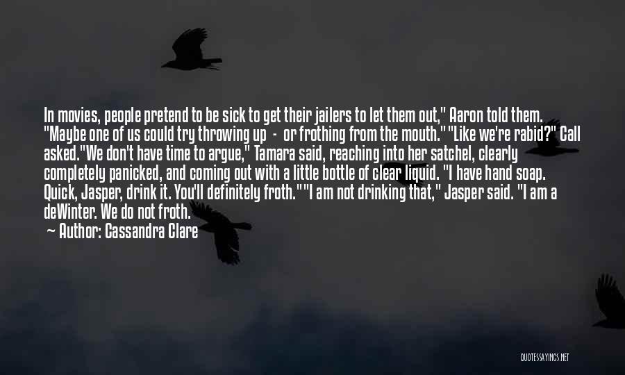 Satchel Quotes By Cassandra Clare