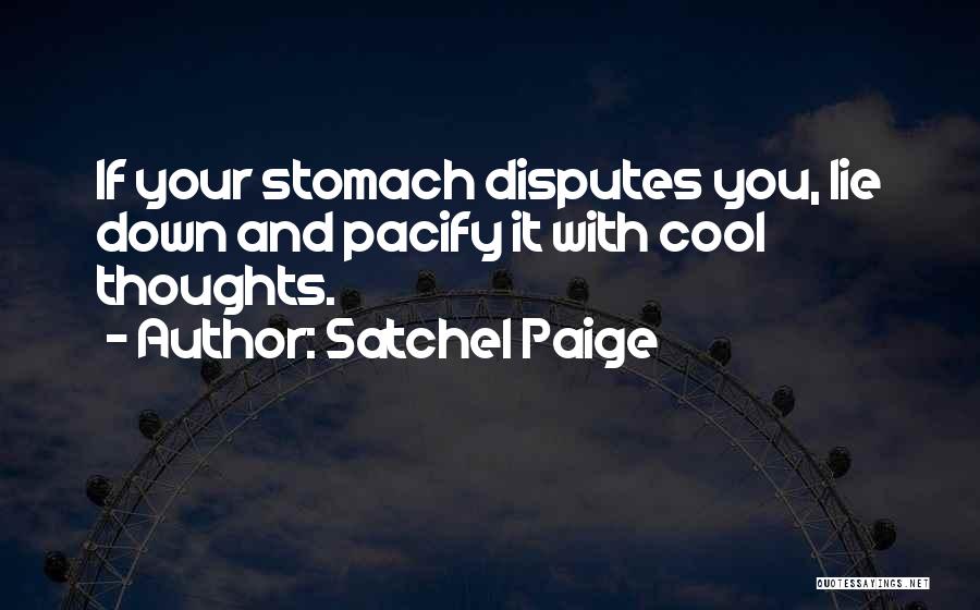 Satchel Quotes By Satchel Paige