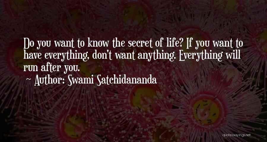 Satchidananda Quotes By Swami Satchidananda