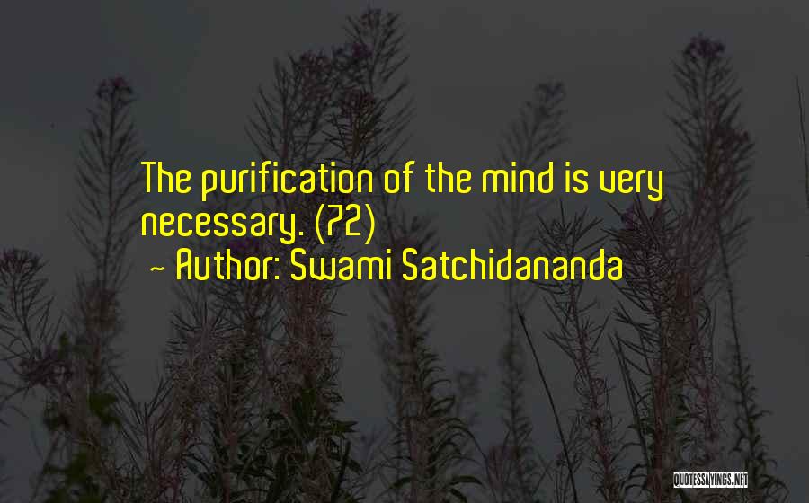 Satchidananda Quotes By Swami Satchidananda