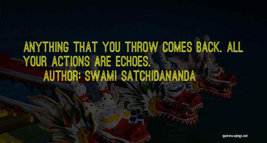 Satchidananda Quotes By Swami Satchidananda