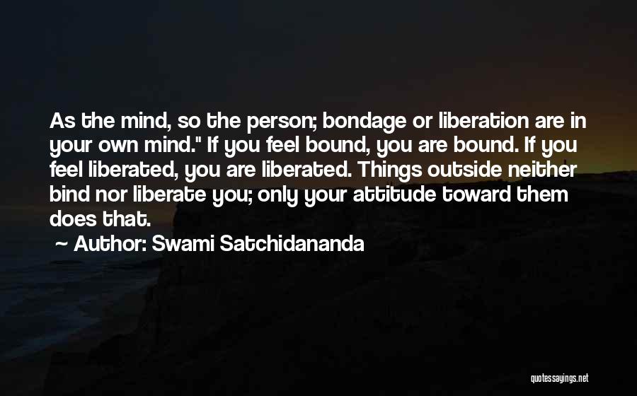 Satchidananda Quotes By Swami Satchidananda