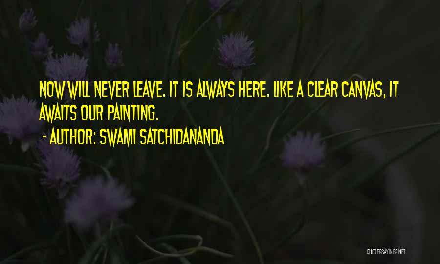 Satchidananda Quotes By Swami Satchidananda