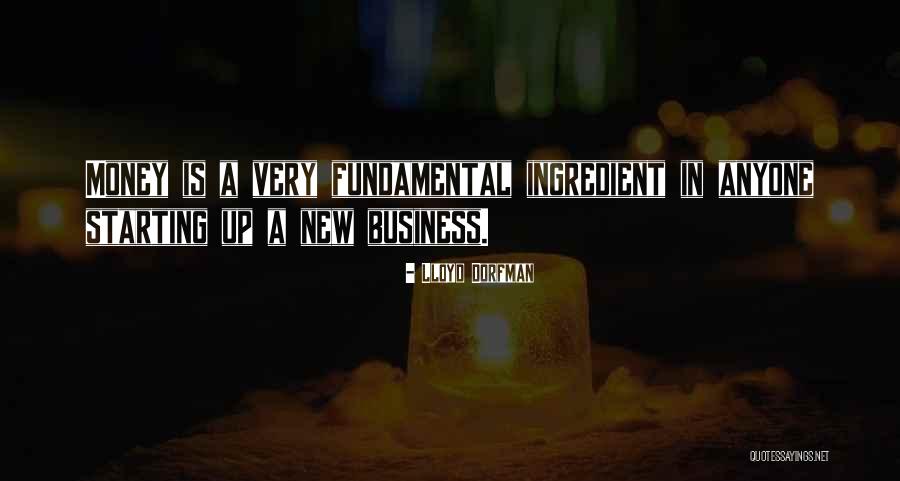 Satchit Puranik Quotes By Lloyd Dorfman Satchit Puranik Quotes By Lloyd Dorfman
