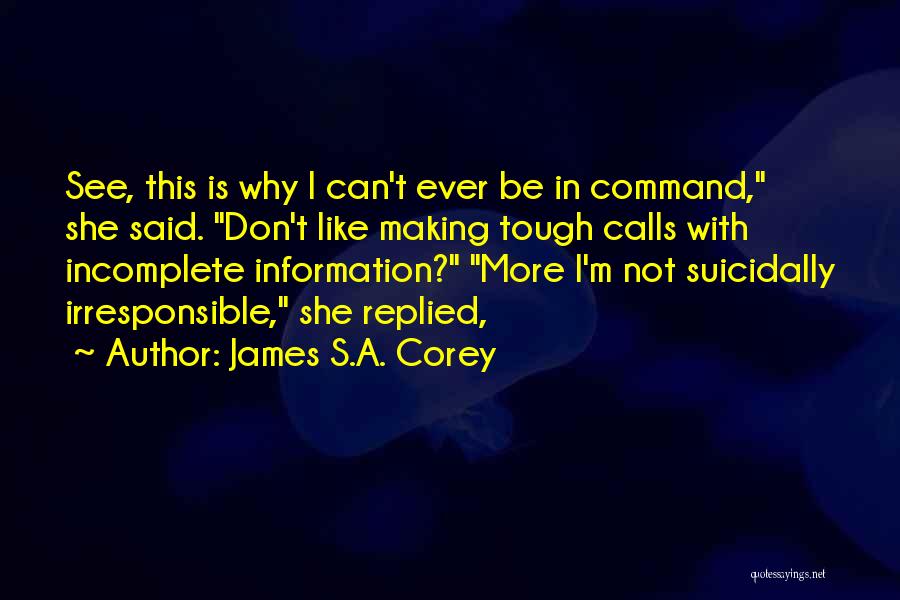 Sate Pestage Quotes By James S.A. Corey