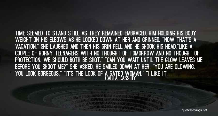 Sated Quotes By Carla Cassidy Sated Quotes By Carla Cassidy