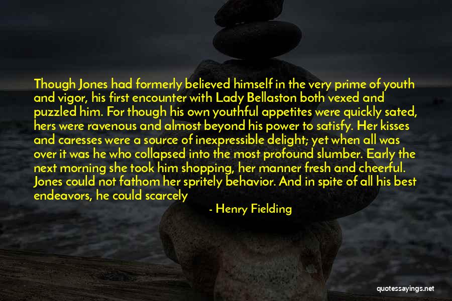 Sated Quotes By Henry Fielding