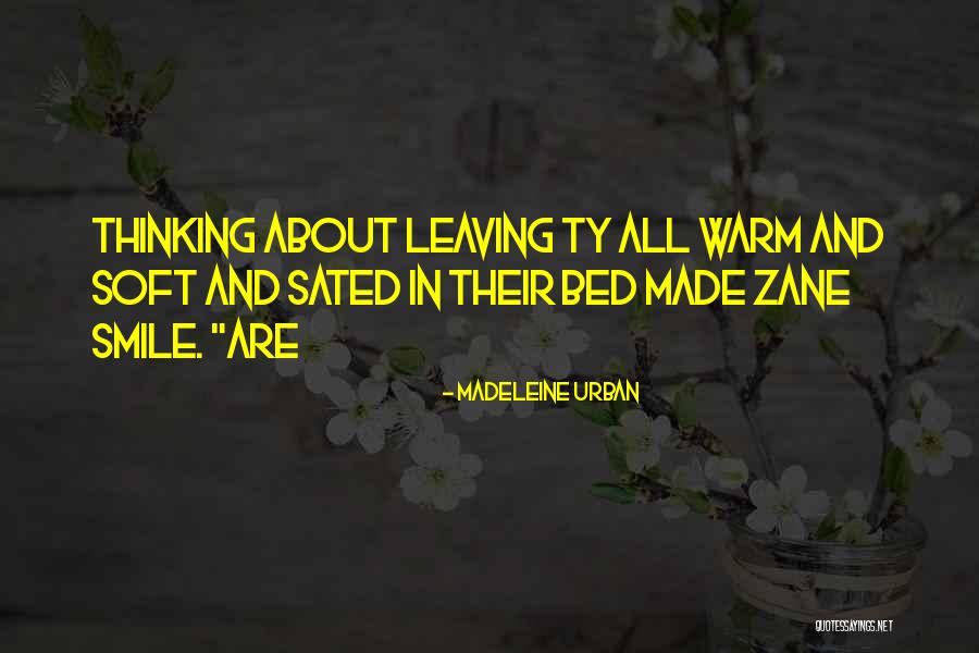 Sated Quotes By Madeleine Urban Sated Quotes By Madeleine Urban
